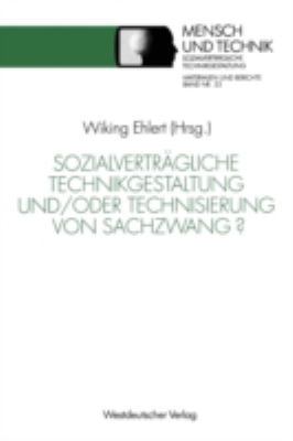 Sozialverträgliche Technikgestaltung Und/Oder T... [German] 3531124242 Book Cover