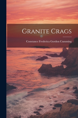 Granite Crags 1022809873 Book Cover