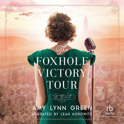 The Foxhole Victory Tour B0DCZYSJKR Book Cover