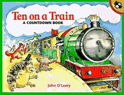Ten on a Train: A Countdown Book (Picture Puffins) 0140375279 Book Cover