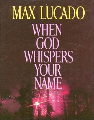 When God Whispers Your Name: Mini Book 0849951089 Book Cover