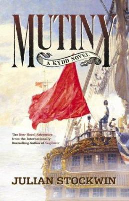 Mutiny: A Kydd Novel 0743258002 Book Cover