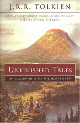 Unfinished Tales of Numenor and Middle-Earth 0618154051 Book Cover