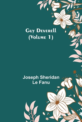 Guy Deverell (Volume 1) 9356573077 Book Cover