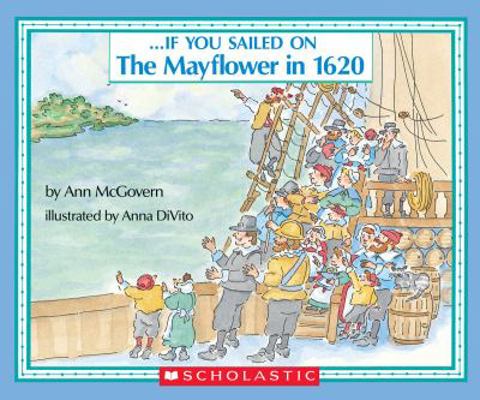 If You Sailed on the Mayflower in 1620 0590451618 Book Cover