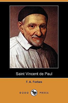 Saint Vincent de Paul (Dodo Press) 1409965309 Book Cover