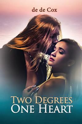 Two Degrees One Heart 1949873390 Book Cover