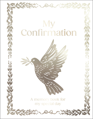 My Confirmation: Hardcover Confirmation Gift wi... B0FBW31S57 Book Cover