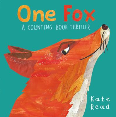 One Fox: A Counting Book Thriller 1529010888 Book Cover
