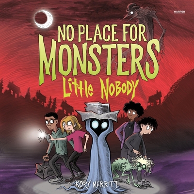 No Place for Monsters: Little Nobody B0D251XYFH Book Cover