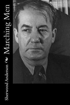 Marching Men 1541337956 Book Cover