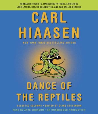 Dance of the Reptiles: Rampaging Tourists, Mara... 0804164053 Book Cover