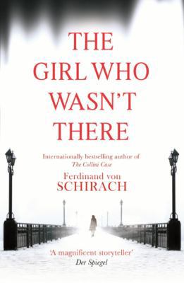 The Girl Who Wasn't There 1408705826 Book Cover