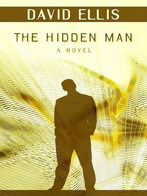 The Hidden Man [Large Print] 1410421422 Book Cover