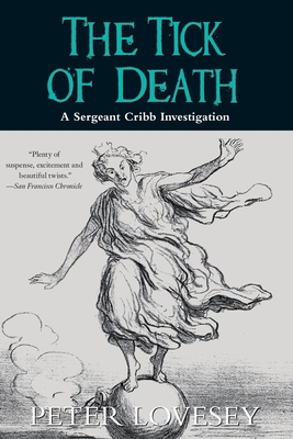The Tick of Death (A Sergeant Cribb Investigation) 1569475962 Book Cover