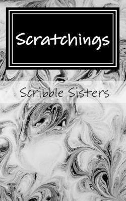 Scratchings 1986209644 Book Cover