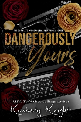 Dangerously Yours B0HM3M7PPN Book Cover