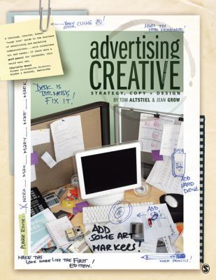 Advertising Creative: Strategy, Copy, and Design 1412974917 Book Cover