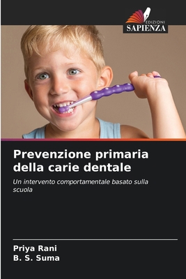 Prevenzione primaria della carie dentale [Italian] 6207875036 Book Cover