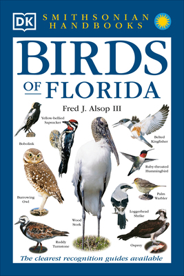 Birds of Florida: The Clearest Recognition Guid... 0789483874 Book Cover