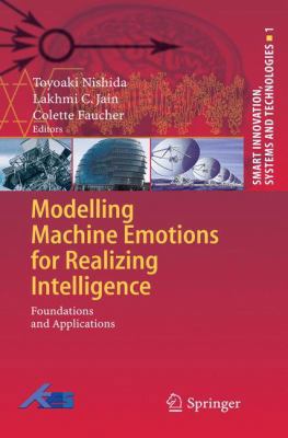 Modelling Machine Emotions for Realizing Intell... 3642263267 Book Cover