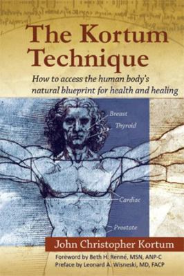 The Kortum Technique: How to Access the Human B... 1441596917 Book Cover