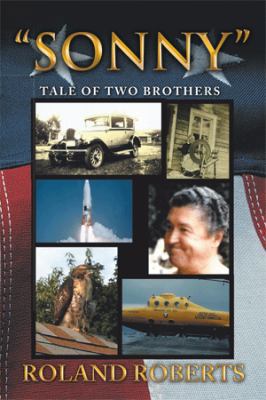 Sonny: Tale of Two Brothers 1469167638 Book Cover