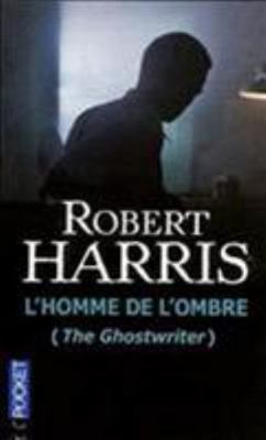 L'homme de l'ombre [French] 2266183532 Book Cover
