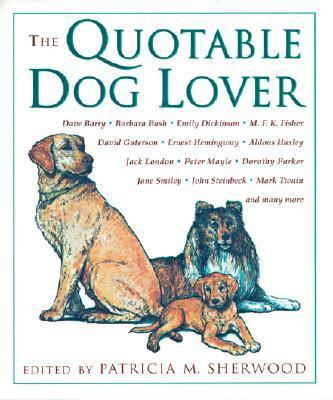 The Quotable Dog Lover 140271646X Book Cover