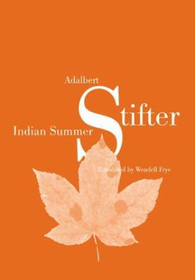 Indian Summer: Translated by Wendell Frye- Four... 3034303483 Book Cover