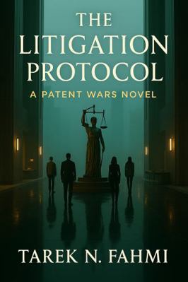 The Litigation Protocol: A Legal Thriller of Co... B0GLJDD3VS Book Cover