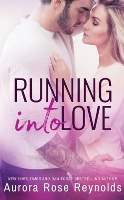 Running Into Love 154360109X Book Cover
