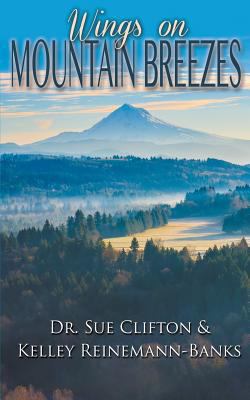 Wings on Mountain Breezes 1509211942 Book Cover