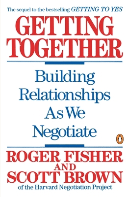 Getting Together: Building Relationships as We ... 0140126384 Book Cover