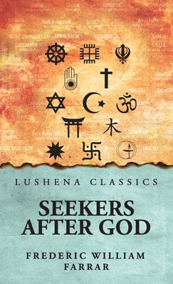 Seekers after God B0HM1Z2HFR Book Cover