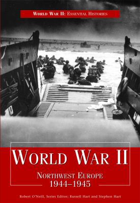 World War II: Northwest Europe 1944-1945 1435891295 Book Cover
