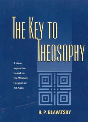 The Key to Theosophy 0911500073 Book Cover