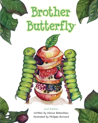 Brother Butterfly 1916359124 Book Cover