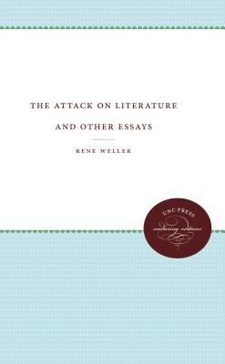 The Attack on Literature and Other Essays 0807815128 Book Cover