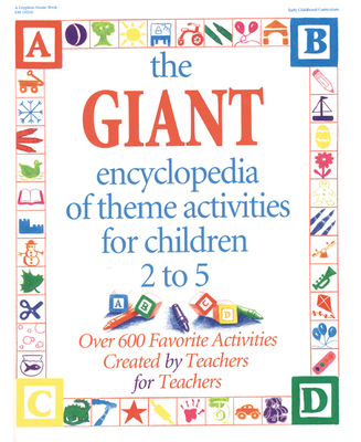 The Giant Encyclopedia of Theme Activities: Ove... B002YF7B8S Book Cover