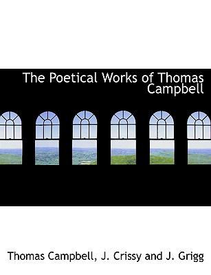 The Poetical Works of Thomas Campbell 1140502565 Book Cover