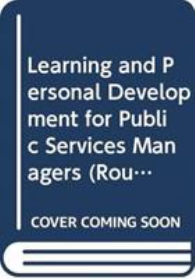 Learning and Personal Development for Public Se... 041574010X Book Cover