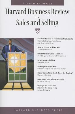 Harvard Business Review on Sales and Selling (H... 1422145913 Book Cover