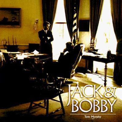 Jack and Bobby 1567995918 Book Cover
