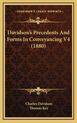 Davidson's Precedents And Forms In Conveyancing... 1169146910 Book Cover