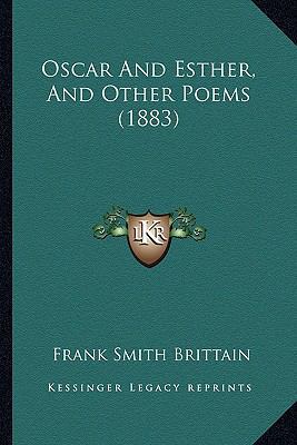 Oscar And Esther, And Other Poems (1883) 1165414287 Book Cover