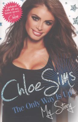 Chloe Sims - The Only Way is Up - My Story 1782194231 Book Cover