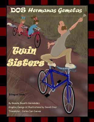 Dos Hermanas Gemelas: Twin Sisters 0990844404 Book Cover