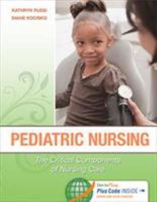 Pediatric Nursing: The Critical Components of N... 0803621795 Book Cover