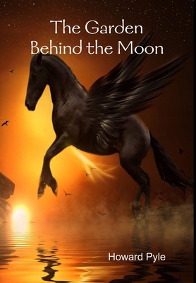 The Garden Behind the Moon 132968771X Book Cover